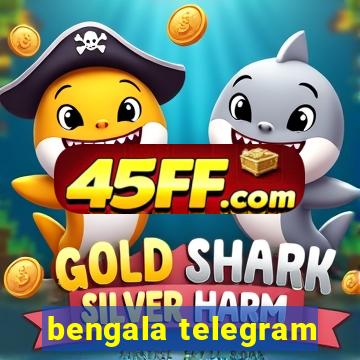 bengala telegram